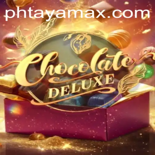 Dive into the Decadent World of ChocolateDeluxe and PHTAYA.COM