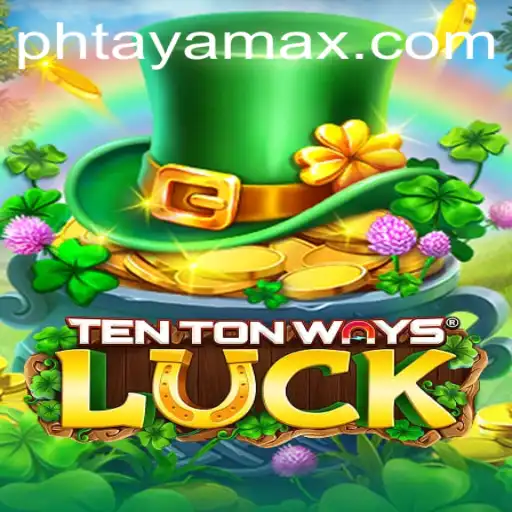 Unveiling the Enigmatic World of TenTonWaysLuck: A Gaming Experience Unlike Any Other
