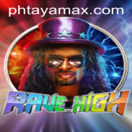 Explore the Thrilling World of RaveHigh: A Unique Gaming Experience