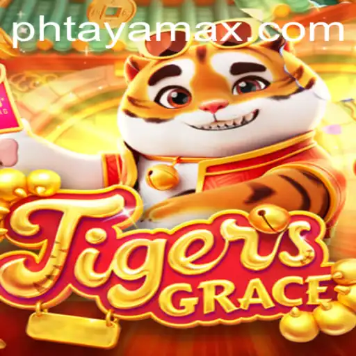 Discover the Thrills of TigersGrace: A Comprehensive Guide