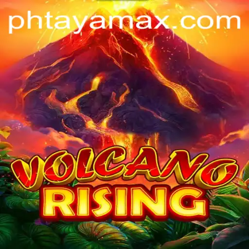 VolcanoRising: An Immersive Adventure with PHTAYA.COM
